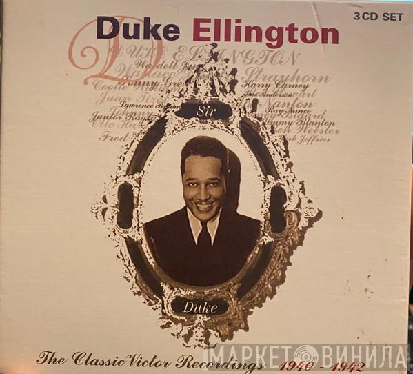 Duke Ellington - Sir Duke: The Classic Victor Recordings 1940-1942