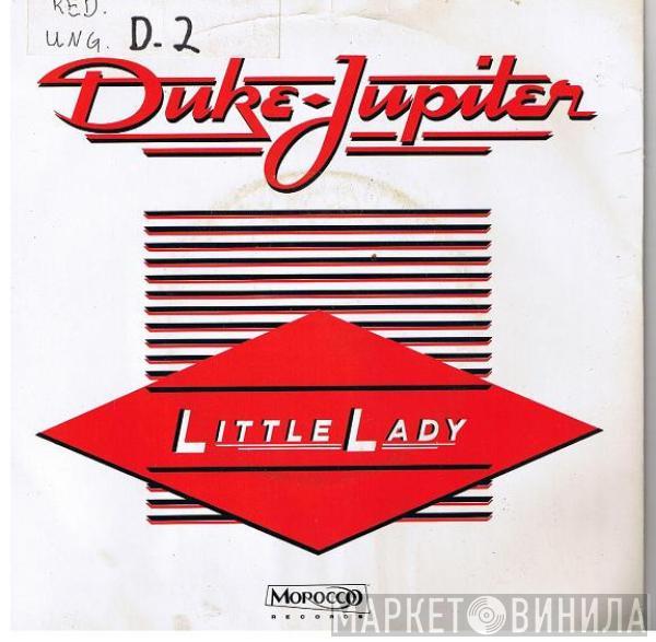 Duke Jupiter - Little Lady