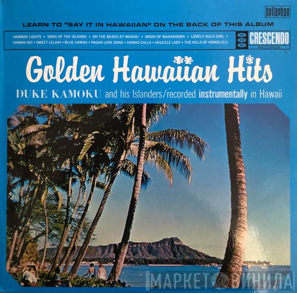 Duke Kamoku And His Islanders - Golden Hawaiian Hits