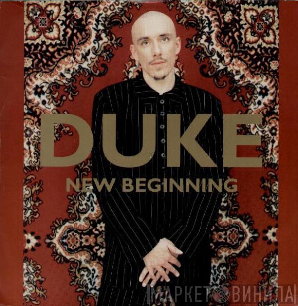 Duke - New Beginning