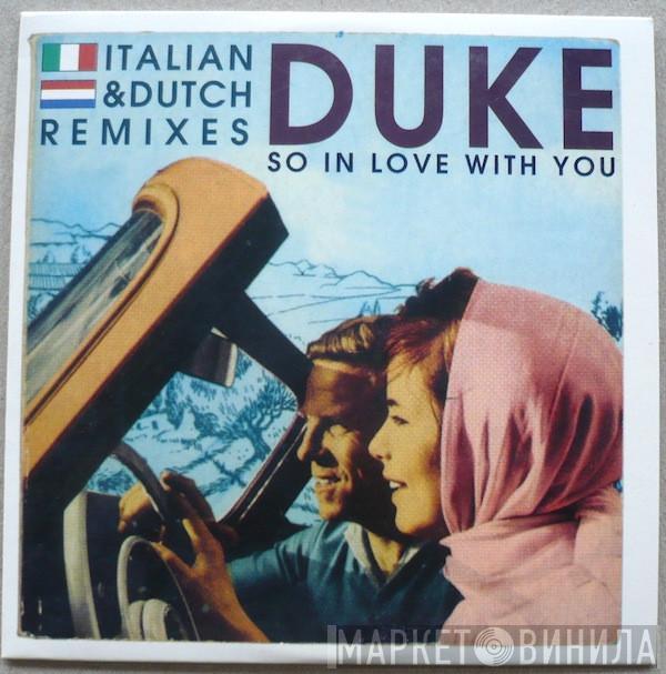  Duke  - So In Love With You (Italian & Dutch Remixes)