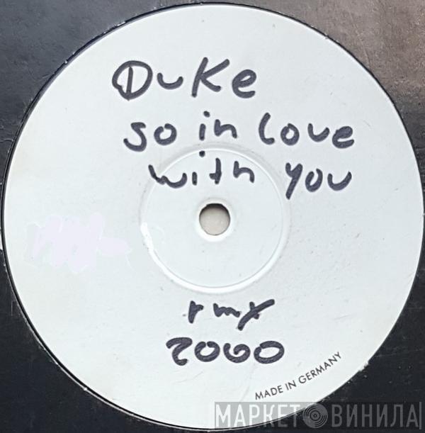  Duke  - So In Love With You (Remixes 2000)