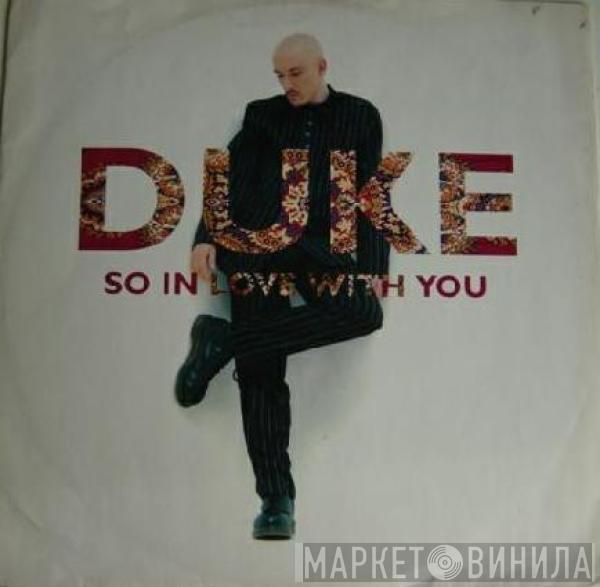  Duke  - So In Love With You