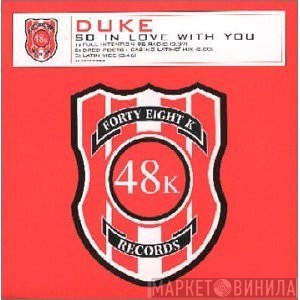  Duke  - So In Love With You