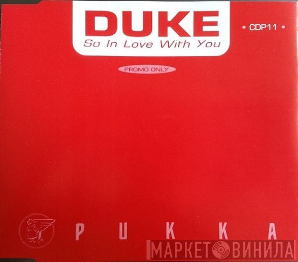  Duke  - So In Love With You