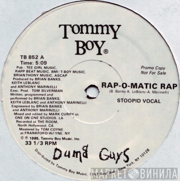 Dumb Guys - Rap-O-Matic Rap