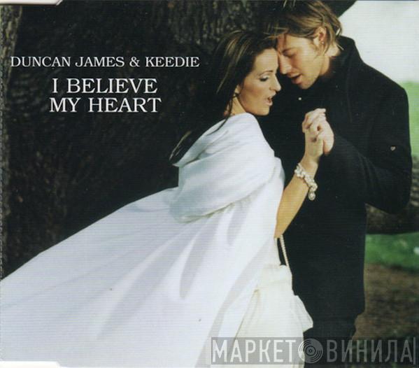 Duncan James, Keedie - I Believe My Heart