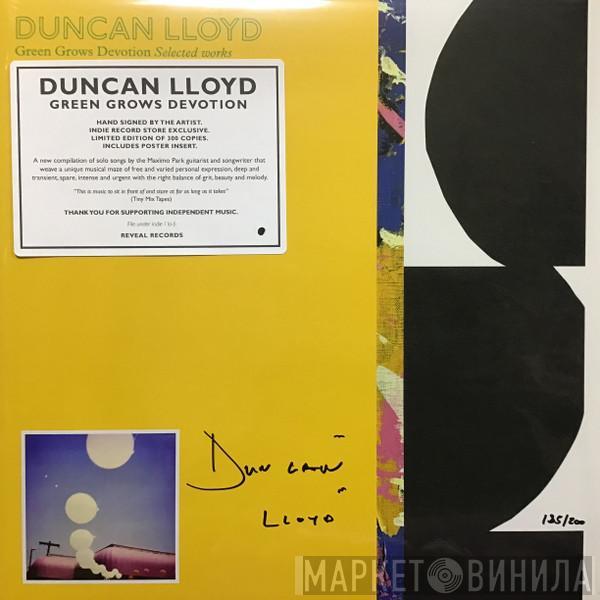 Duncan Lloyd - Green Grows Devotion - Selected Works