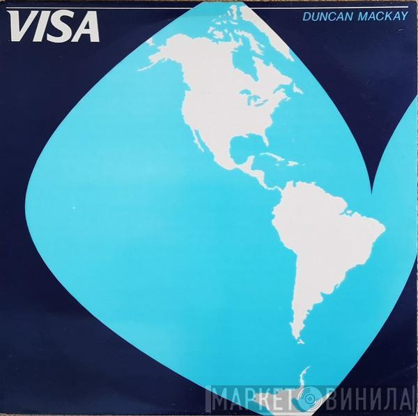  Duncan Mackay  - Visa