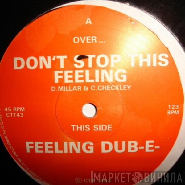 Duncan Millar, Chris Checkley - Don't Stop This Feeling