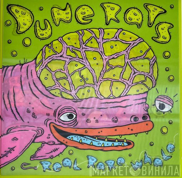 Dune Rats - Real Rare Whale