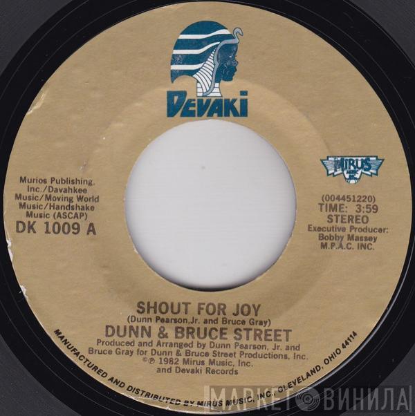 Dunn & Bruce Street - Shout For Joy