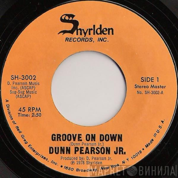  Dunn Pearson Jr.  - Groove On Down