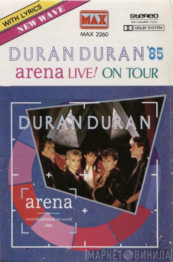  Duran Duran  - Arena Live! On Tour