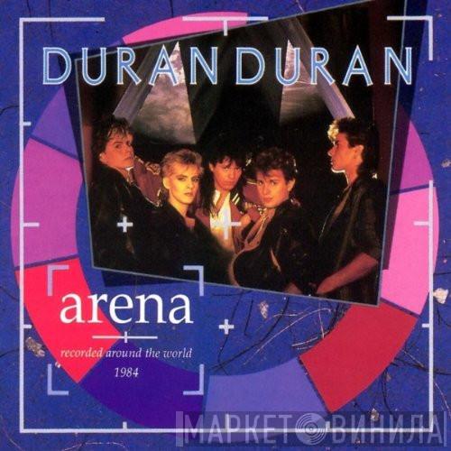  Duran Duran  - Arena