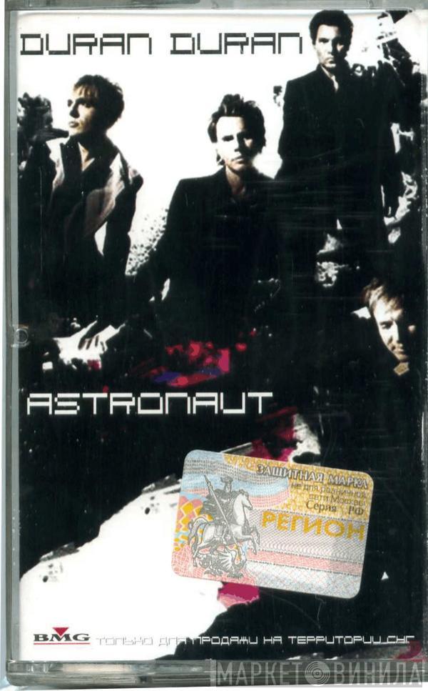  Duran Duran  - Astronaut