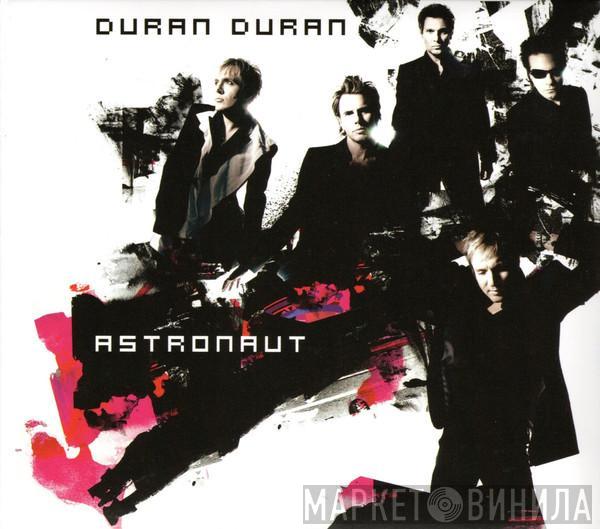  Duran Duran  - Astronaut