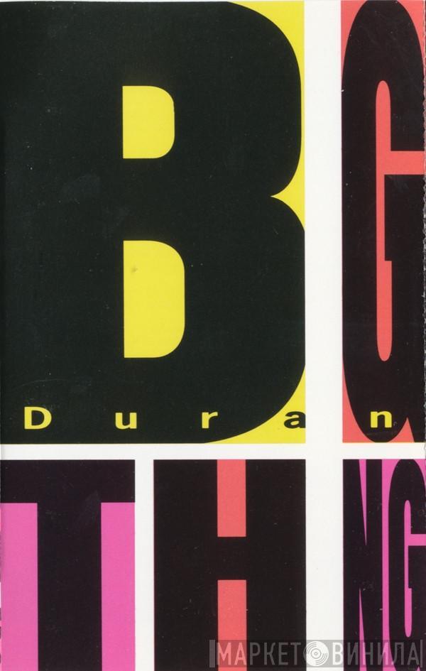 Duran Duran - Big Thing