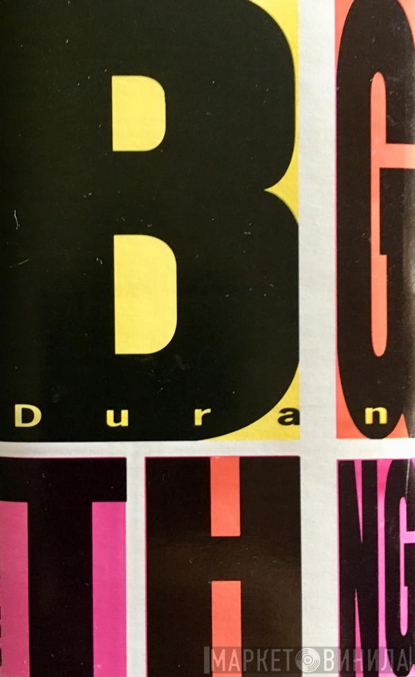  Duran Duran  - Big Thing