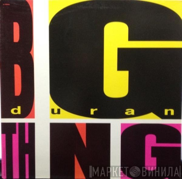  Duran Duran  - Big Thing