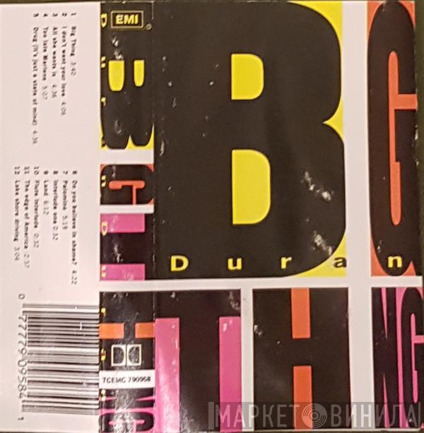  Duran Duran  - Big Thing