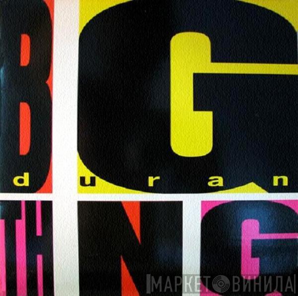  Duran Duran  - Big Thing