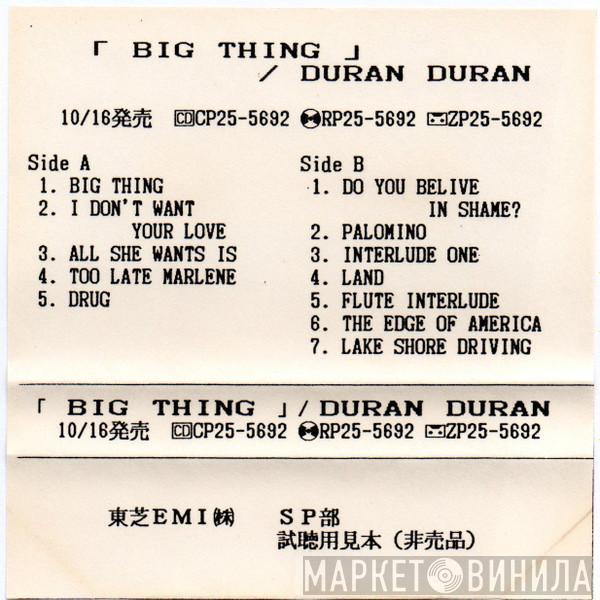  Duran Duran  - Big Thing