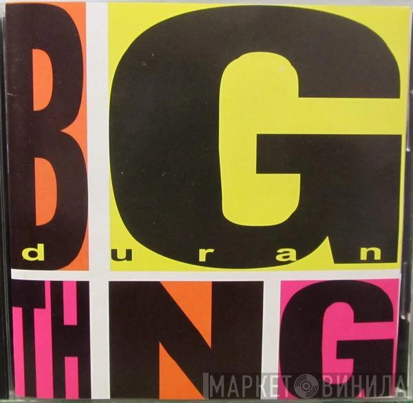  Duran Duran  - Big Thing