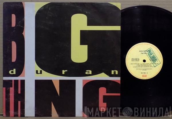  Duran Duran  - Big Thing