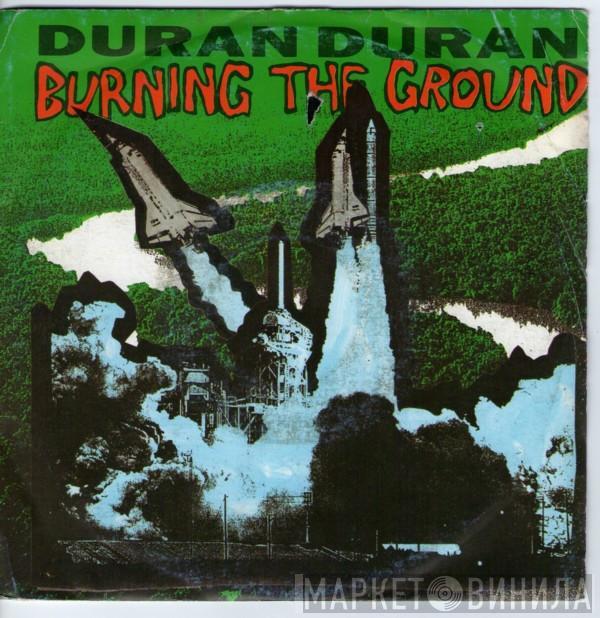 Duran Duran - Burning The Ground