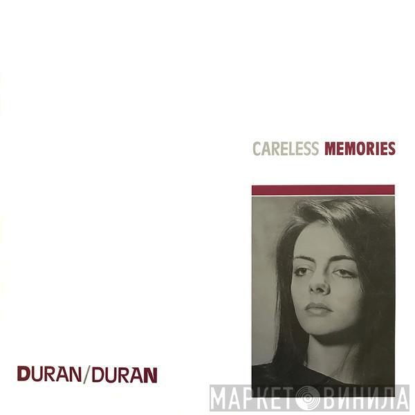 Duran Duran - Careless Memories