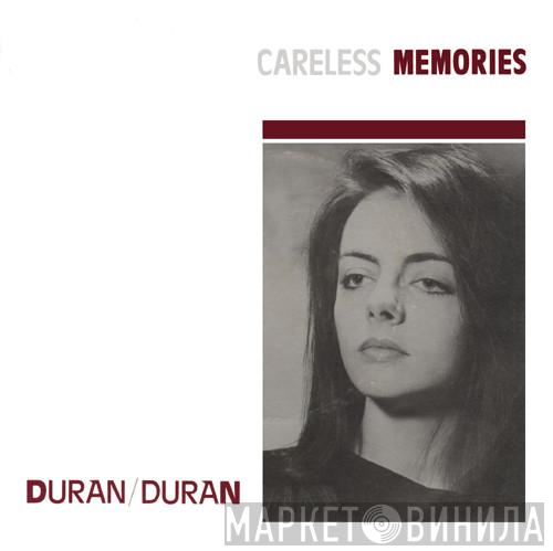 Duran Duran - Careless Memories