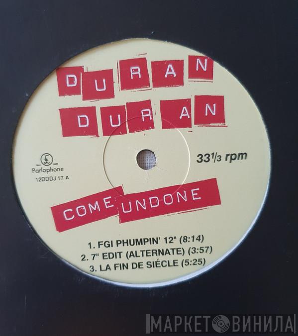  Duran Duran  - Come Undone