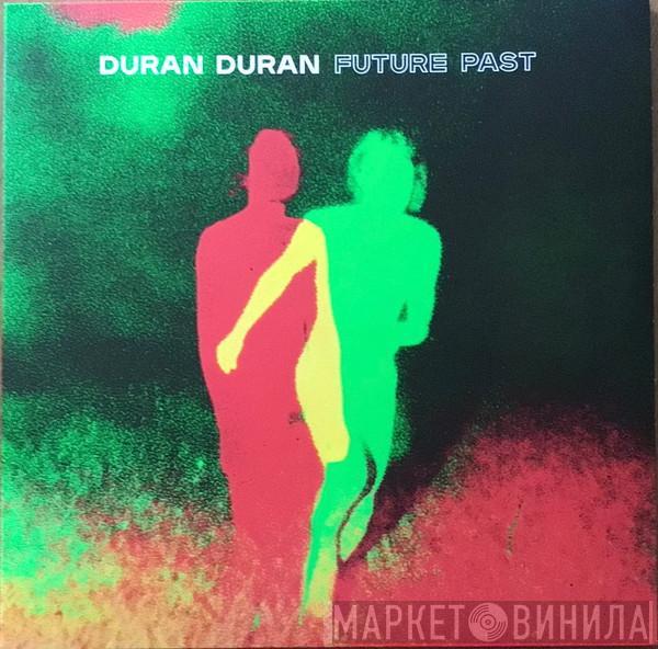  Duran Duran  - Future Past