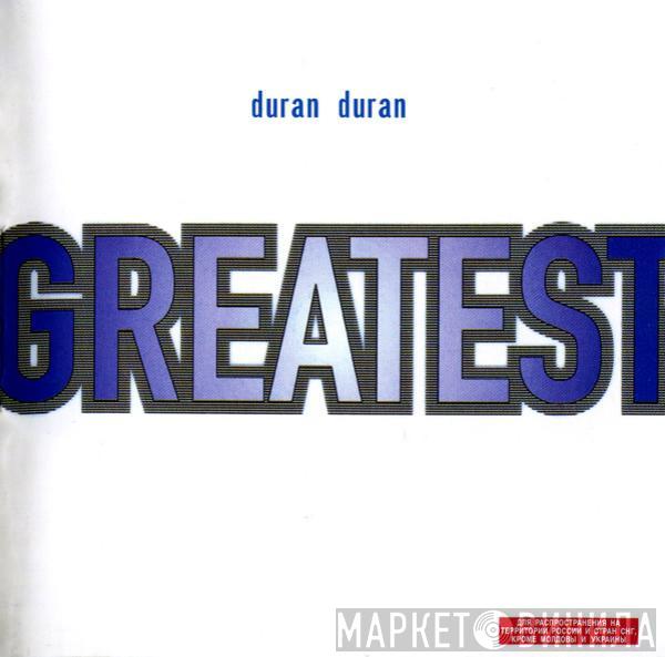 Duran Duran - Greatest