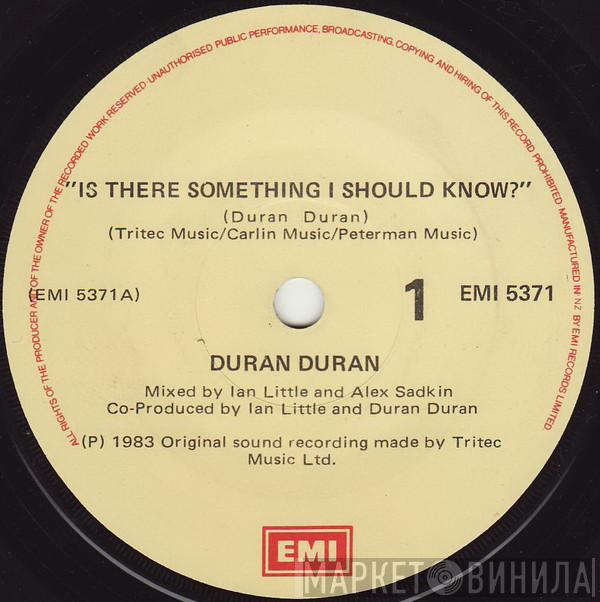  Duran Duran  - Is There Something I Should Know?