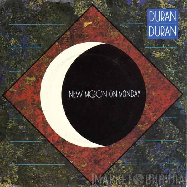  Duran Duran  - New Moon On Monday