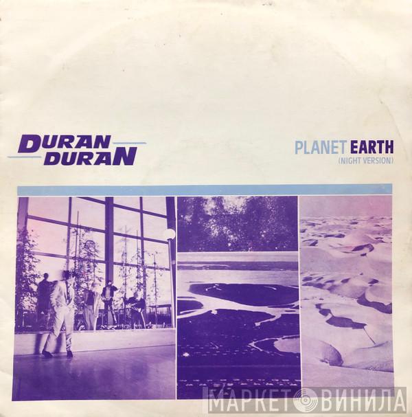 Duran Duran - Planet Earth (Night Version)