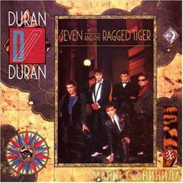  Duran Duran  - Seven And The Ragged Tiger