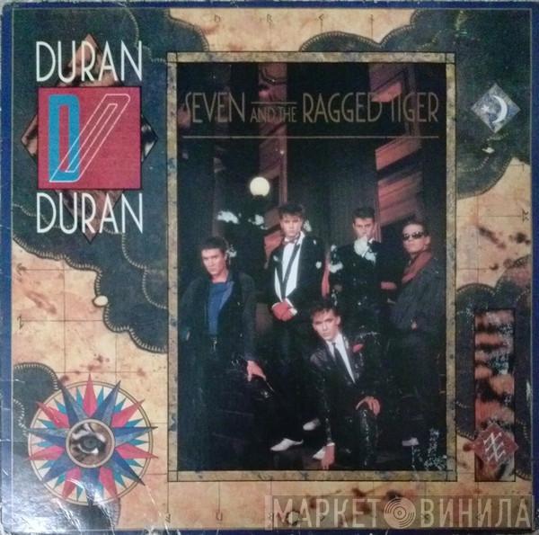  Duran Duran  - Seven And The Ragged Tiger