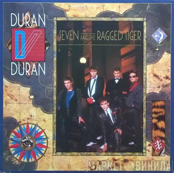 Duran Duran - Seven And The Ragged Tiger