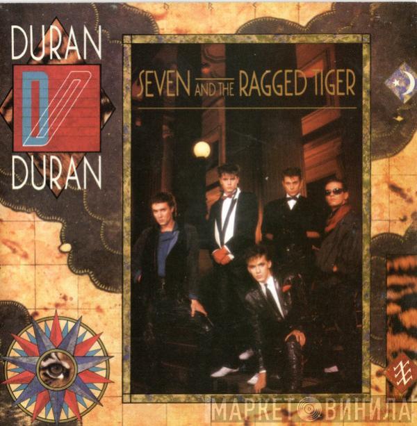  Duran Duran  - Seven And The Ragged Tiger