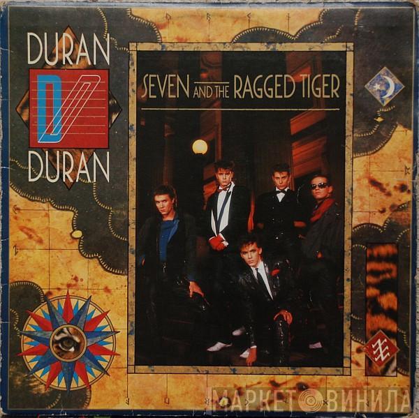  Duran Duran  - Seven And The Ragged Tiger