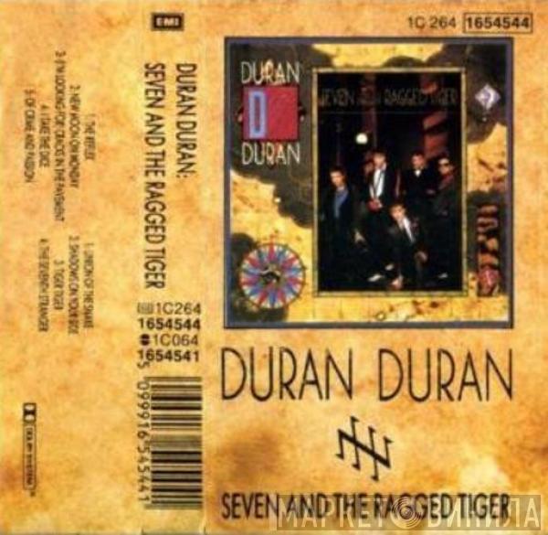  Duran Duran  - Seven And The Ragged Tiger