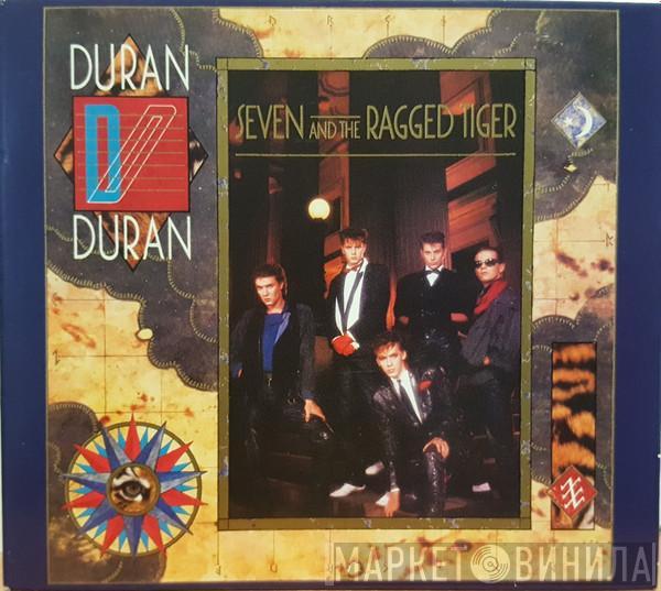  Duran Duran  - Seven And The Ragged Tiger