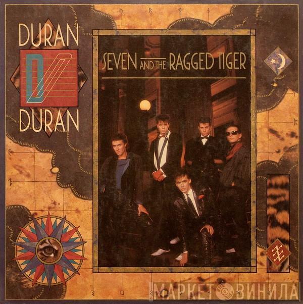  Duran Duran  - Seven And The Ragged Tiger