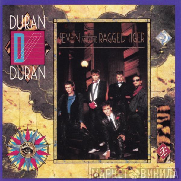  Duran Duran  - Seven And The Ragged Tiger