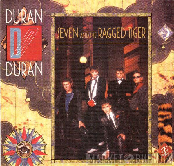  Duran Duran  - Seven And The Ragged Tiger