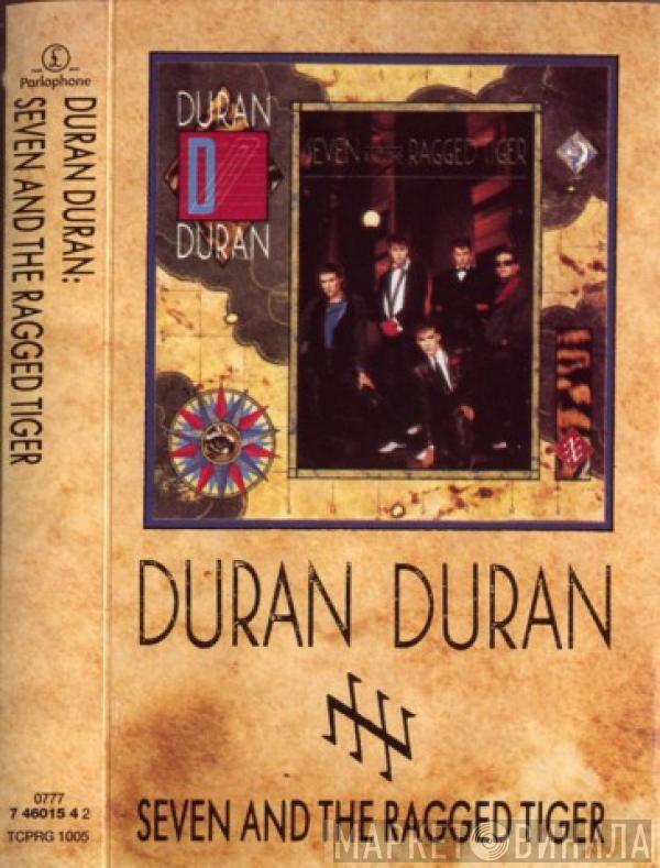  Duran Duran  - Seven And The Ragged Tiger