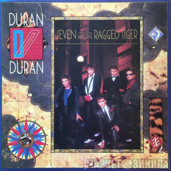 Duran Duran - Seven And The Ragged Tiger